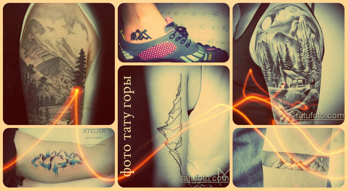 Fotó egy hegyi tetoválásról - eredeti alkalmazott tetoválások az új kiválasztásához és létrehozásához