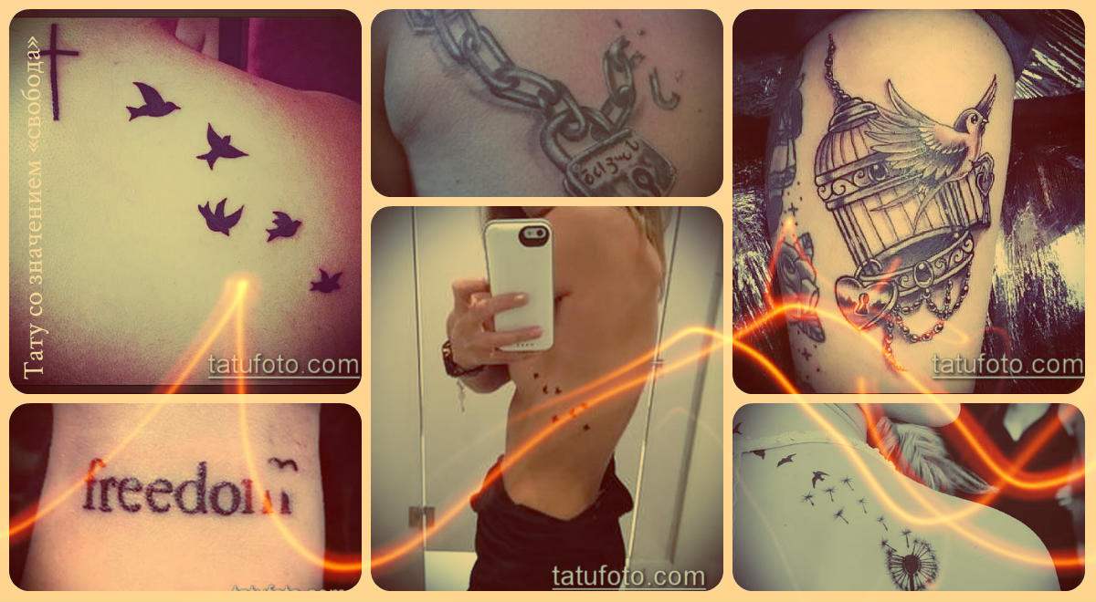 Tetoválás a szabadság jelentésével - fotó példák eredeti rajzokról