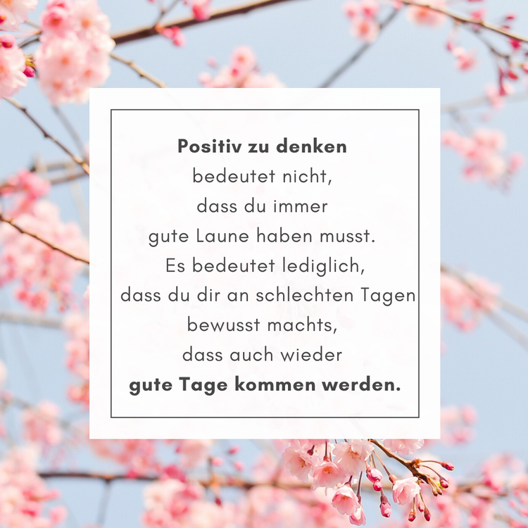 mysli pozitívne, že dobré dni prídu